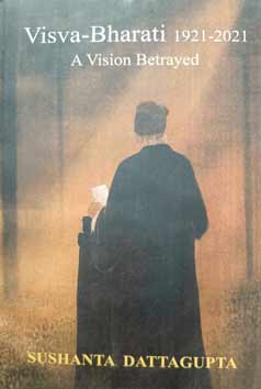 Thema Books - Visva-Bharati 1921-2021 A Vision Betrayed